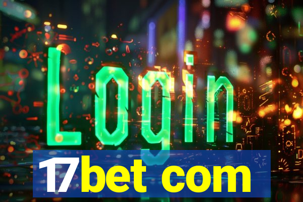 17bet com